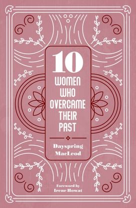 10 Women Who Overcame Their Past 10 Women Who Overcame Their Past