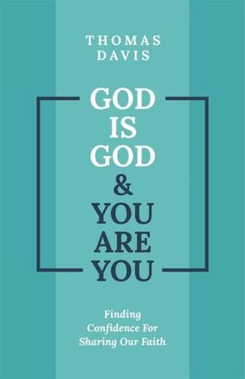God is God and You are You God is God and You are You