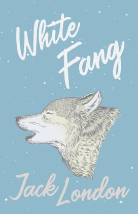 White Fang White Fang