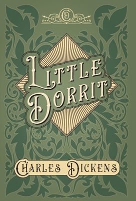 Little Dorrit Little Dorrit