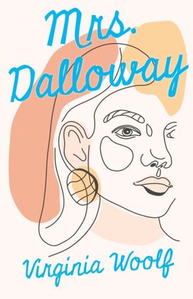 Mrs. Dalloway Mrs. Dalloway