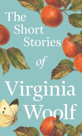 Short Stories of Virginia Woolf