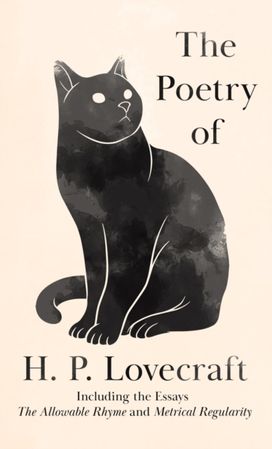 Poetry of H. P. Lovecraft Poetry of H. P. Lovecraft