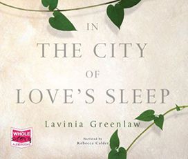 In the City of Love's Sleep In the City of Love's Sleep