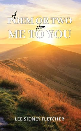 Poem or Two from Me to You Poem or Two from Me to You