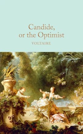 Candide, or the Optimist Candide, or the Optimist