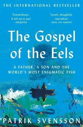 Gospel of the Eels Gospel of the Eels