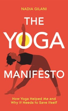Yoga Manifesto Yoga Manifesto