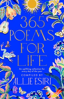 365 Poems for Life 365 Poems for Life