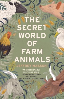 Secret World of Farm Animals Secret World of Farm Animals