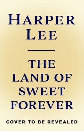 Land of Sweet Forever