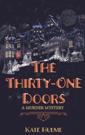 Thirty-One Doors Thirty-One Doors