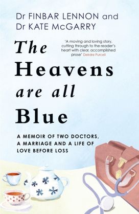 Heavens Are All Blue