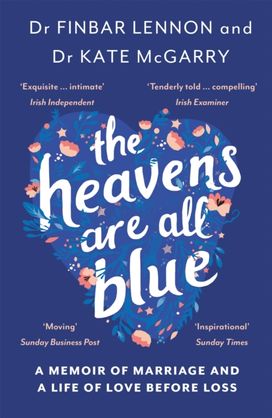 Heavens are All Blue