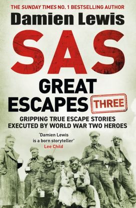SAS Great Escapes Three SAS Great Escapes Three