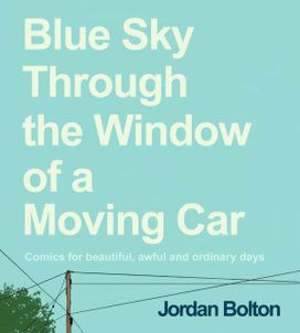 Blue Sky Through the Window of a Moving Car Blue Sky Through the Window of a Moving Car