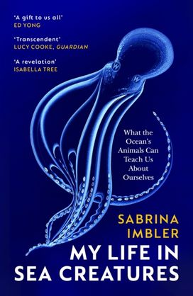 My Life in Sea Creatures My Life in Sea Creatures