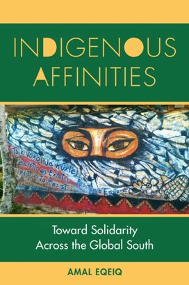 Indigenous Affinities Indigenous Affinities