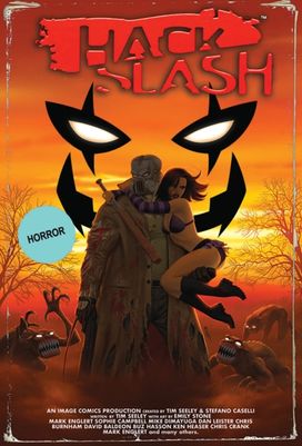 Hack/Slash Deluxe Volume 3 Hack/Slash Deluxe Volume 3