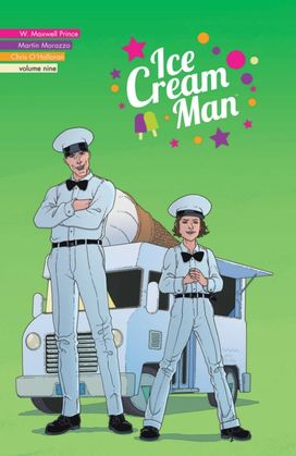 Ice Cream Man Volume 9: Heavy Narration Ice Cream Man Volume 9: Heavy Narration