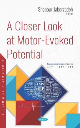 Closer Look at Motor-Evoked Potential Closer Look at Motor-Evoked Potential