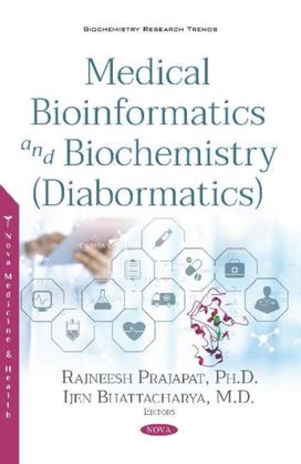 Medical Bioinformatics and Biochemistry (Diabormatics)