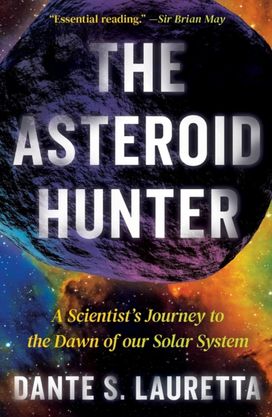 The Asteroid Hunter The Asteroid Hunter
