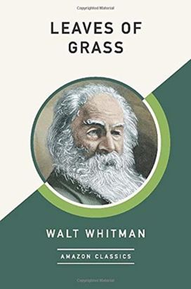 Leaves of Grass (Amazonclassics Edition) Leaves of Grass (Amazonclassics Edition)