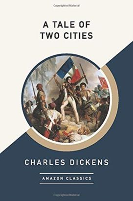 A Tale of Two Cities (Amazonclassics Edition)