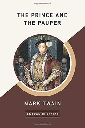 The Prince and the Pauper (Amazonclassics Edition)