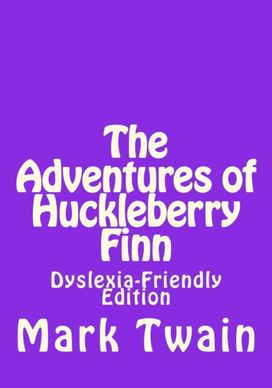 Adventures of Huckleberry Finn Adventures of Huckleberry Finn
