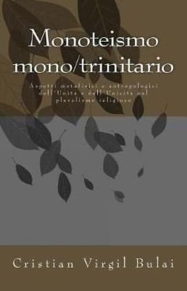 Monoteismo Monotrinitario Monoteismo Monotrinitario