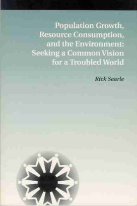 Population Growth, Resource Consumption, and the Environment Population Growth, Resource Consumption, and the Environment