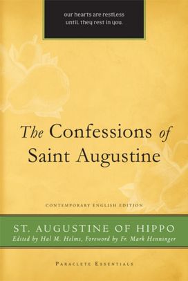 The Confessions of St. Augustine The Confessions of St. Augustine