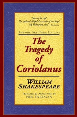 The Tragedie of Coriolanus The Tragedie of Coriolanus