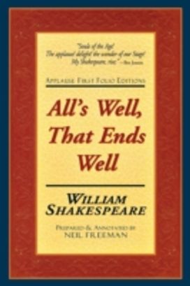 All's Well that Ends Well All's Well that Ends Well