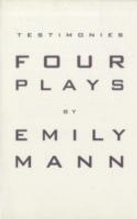 Testimonies: Four Plays Testimonies: Four Plays