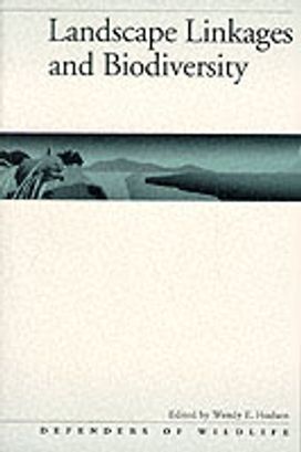 Landscape Linkages and Biodiversity