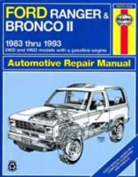Ford Ranger and Bronco Ii (1983 to 1992) Automotive Repair Manual