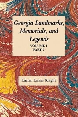 Georgia's Landmarks, Memorials, and Legends