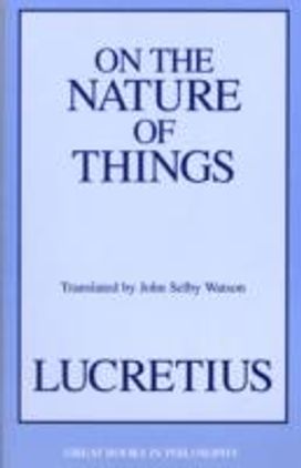 On the Nature of Things