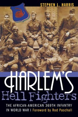 Harlem's Hell Fighters Harlem's Hell Fighters