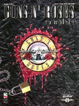 Guns N' Roses Complete Volume 2 Guns N' Roses Complete Volume 2