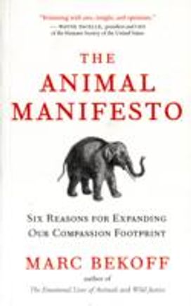 The Animal Manifesto The Animal Manifesto