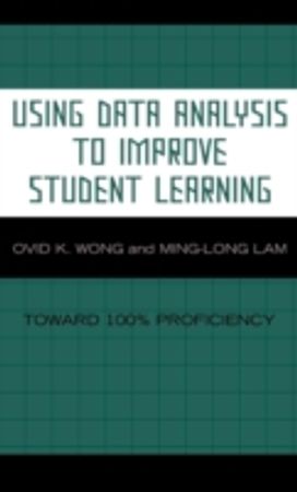 Using Data Analysis to Improve Student Learning
