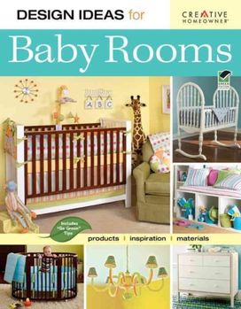 Design Ideas for Baby Rooms Design Ideas for Baby Rooms