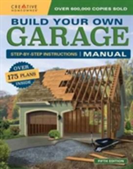 Build Your Own Garage Manual Build Your Own Garage Manual