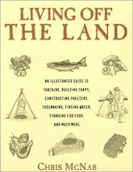 Living Off the Land Living Off the Land