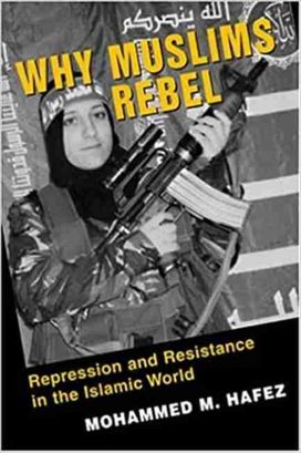 Why Muslims Rebel Why Muslims Rebel