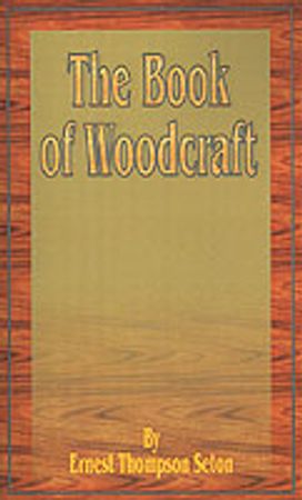 Book of Woodcraft Book of Woodcraft